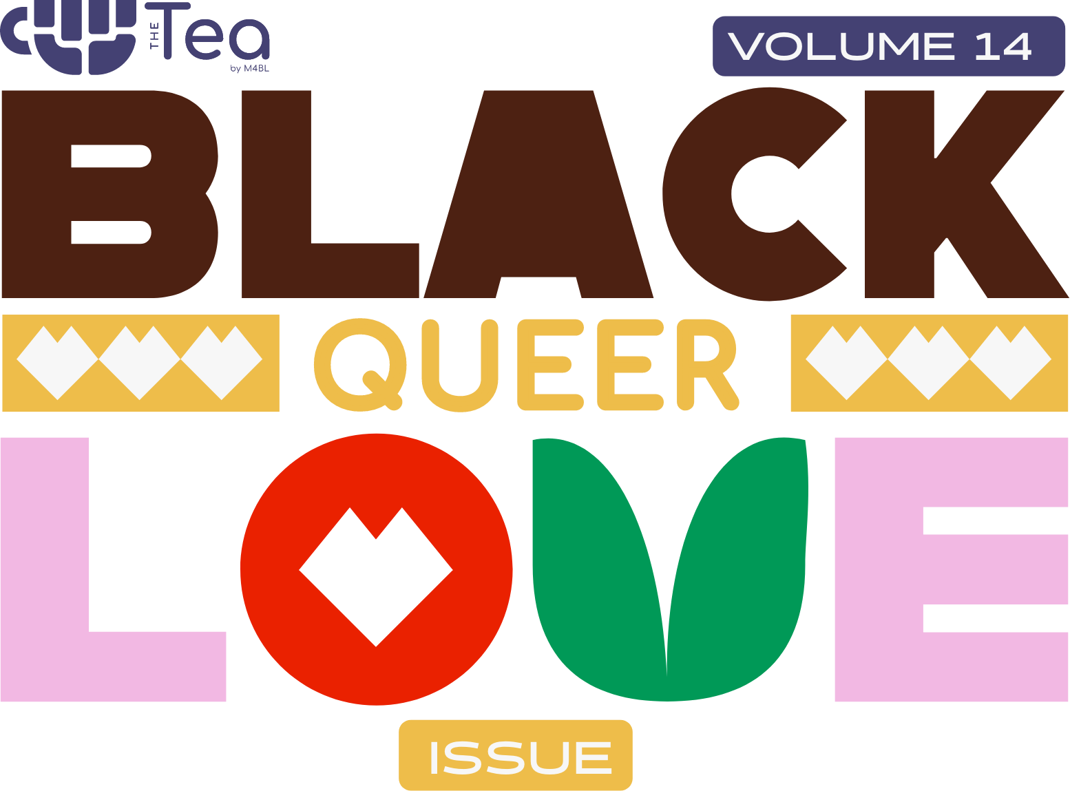 Black Queer Love Issue